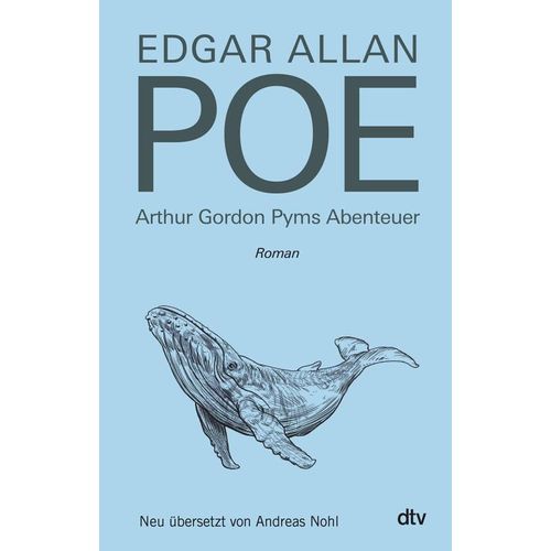 Arthur Gordon Pyms Abenteuer - Edgar Allan Poe, Gebunden