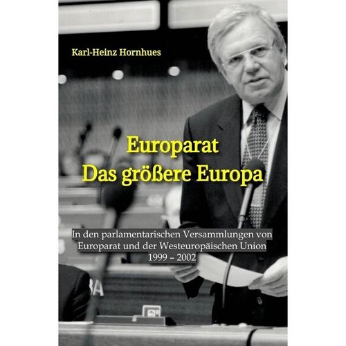 Europarat - Das größere Europa - Karl-Heinz Hornhues, Kartoniert (TB)