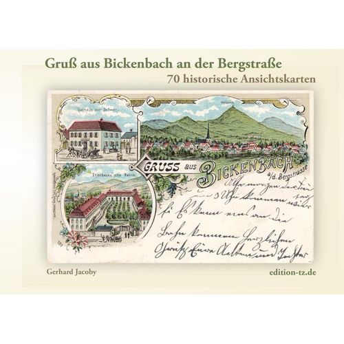 Gruß aus Bickenbach an der Bergstraße - Gerhard Jacoby, Gebunden