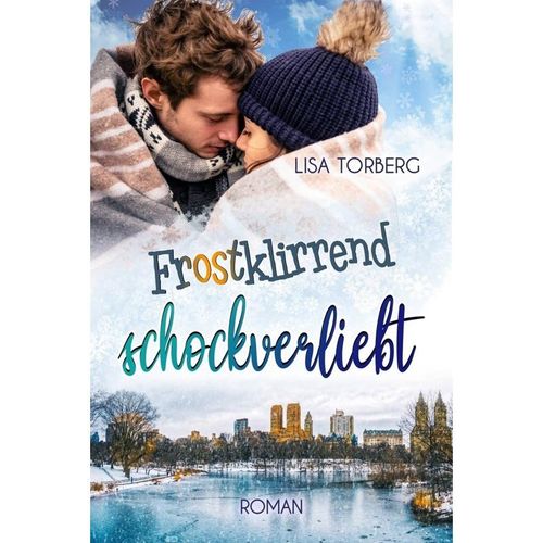 Frostklirrend schockverliebt - Lisa Torberg, Kartoniert (TB)