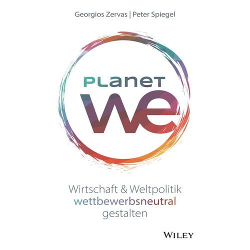 Planet We - Peter Spiegel, Georgios Zervas, Gebunden