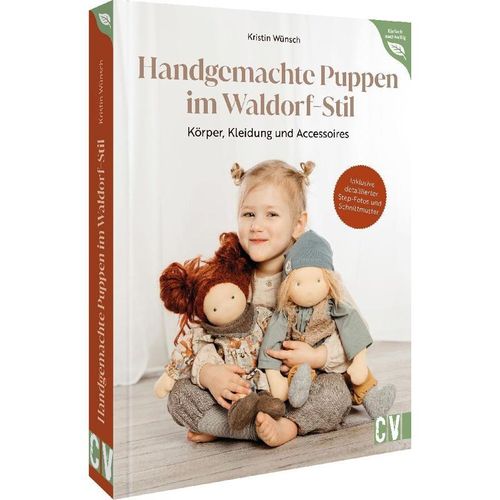Handgemachte Puppen im Waldorf-Stil - Kristin Wünsch, Gebunden