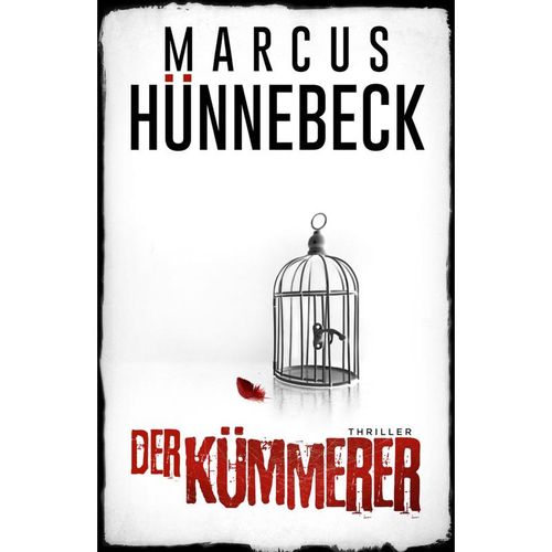 Der Kümmerer - Marcus Hünnebeck, Kartoniert (TB)