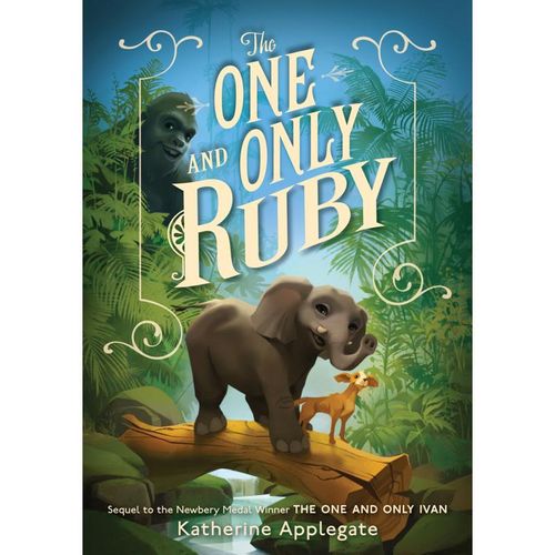 The One and Only Ruby - Katherine Applegate, Gebunden