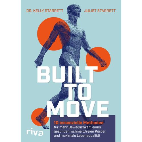 Built to Move - Kelly Starrett, Juliet Starrett, Kartoniert (TB)