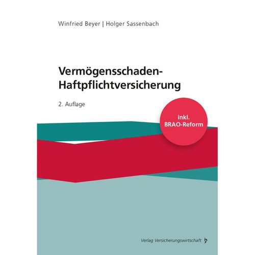 Vermögensschaden-Haftpflichtversicherung - Winfried Beyer, Holger Sassenbach, Kartoniert (TB)