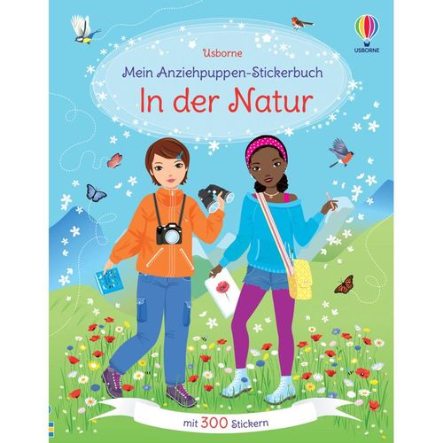 Meine Anziehpuppen-Stickerbücher / Mein Anziehpuppen-Stickerbuch: In der Natur - Fiona Watt, Kartoniert (TB)