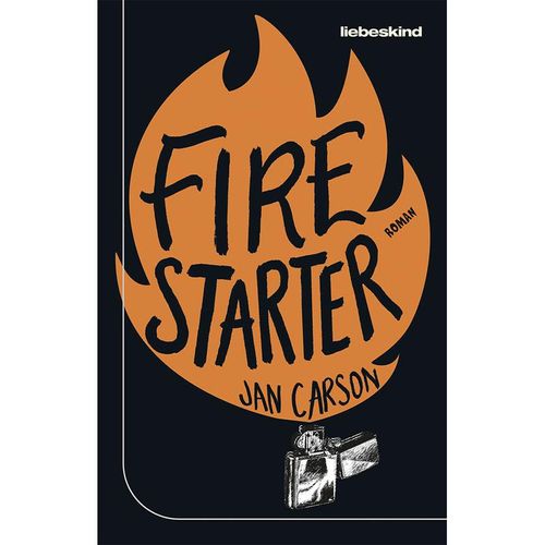 Firestarter - Jan Carson, Gebunden