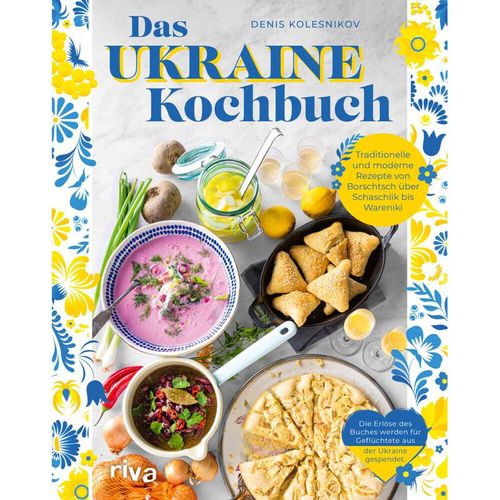 Das Ukraine-Kochbuch - Denis Kolesnikov, Gebunden