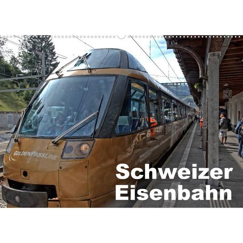 Schweizer Eisenbahn (Wandkalender 2023 DIN A2 quer)