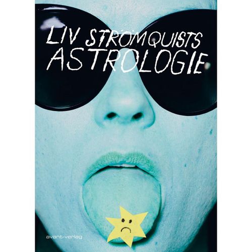 Liv Strömquists Astrologie - Liv Strömquist, Kartoniert (TB)