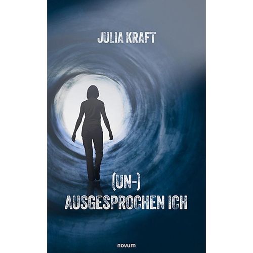 (Un-)Ausgesprochen Ich - Julia Kraft, Kartoniert (TB)