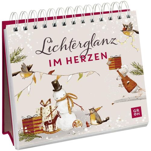 Lichterglanz im Herzen - Groh Verlag, Kartoniert (TB)