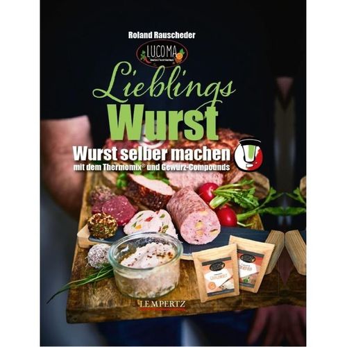 Lieblingswurst - Roland Rauscheder, Gebunden