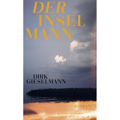 Der Inselmann - Dirk Gieselmann, Gebunden