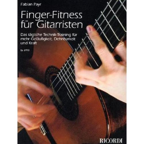 Finger-Fitness für Gitarristen - Fabian Payr, Geheftet