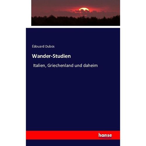 Wander-Studien - Édouard Dubos, Kartoniert (TB)