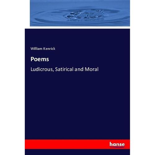 Poems - William Kenrick, Kartoniert (TB)