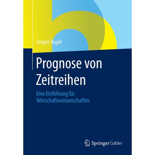 Prognose von Zeitreihen - Jürgen Vogel, Kartoniert (TB)