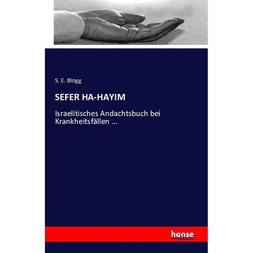 SEFER HA-HAYIM - S. E. Blogg, Kartoniert (TB)