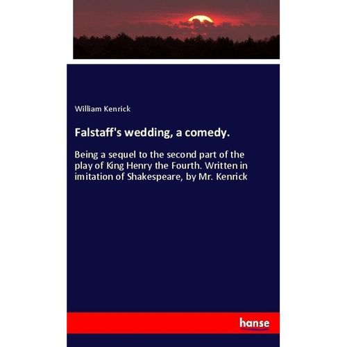 Falstaff's wedding, a comedy. - William Kenrick, Kartoniert (TB)