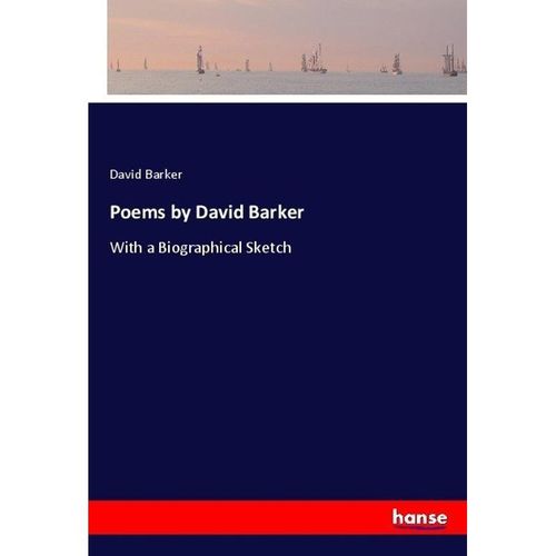 Poems by David Barker - David Barker, Kartoniert (TB)