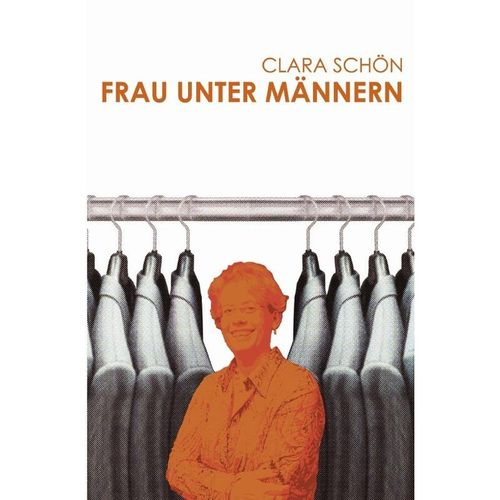 Frau unter Männern - Clara Schön, Kartoniert (TB)