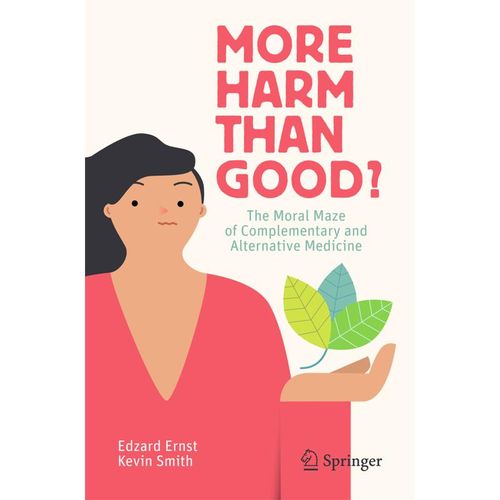More Harm than Good? - Edzard Ernst, Kevin Smith, Kartoniert (TB)