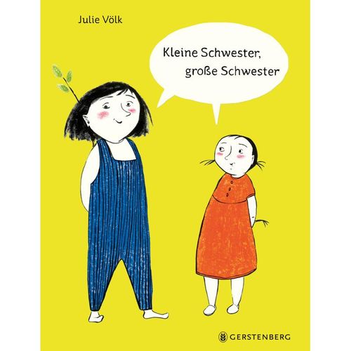 Kleine Schwester, große Schwester - Julie Völk, Gebunden