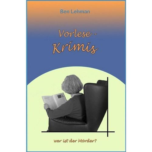 Vorlese -Krimis - Ben Lehman, Kartoniert (TB)