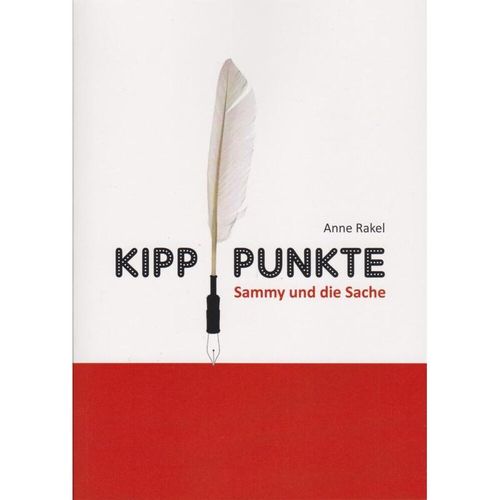 Kipppunkte - Anne Rakel, Kartoniert (TB)