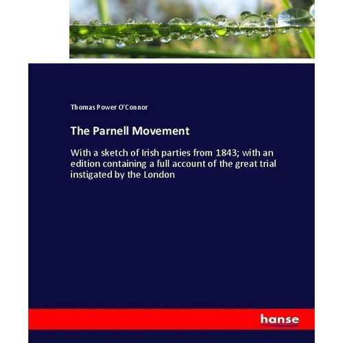The Parnell Movement, Kartoniert (TB)