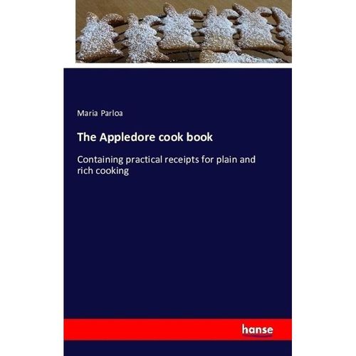 The Appledore cook book - Maria Parloa, Kartoniert (TB)