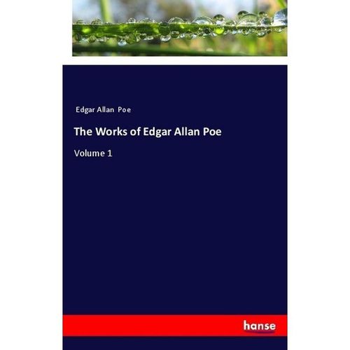 The Works of Edgar Allan Poe - Edgar Allan Poe, Kartoniert (TB)