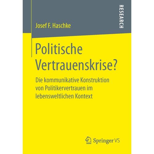 Politische Vertrauenskrise? - Josef Ferdinand Haschke, Kartoniert (TB)