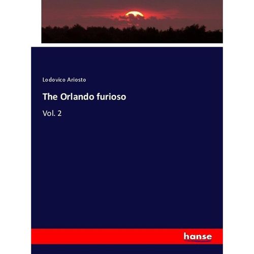 The Orlando furioso - Lodovico Ariosto, Kartoniert (TB)