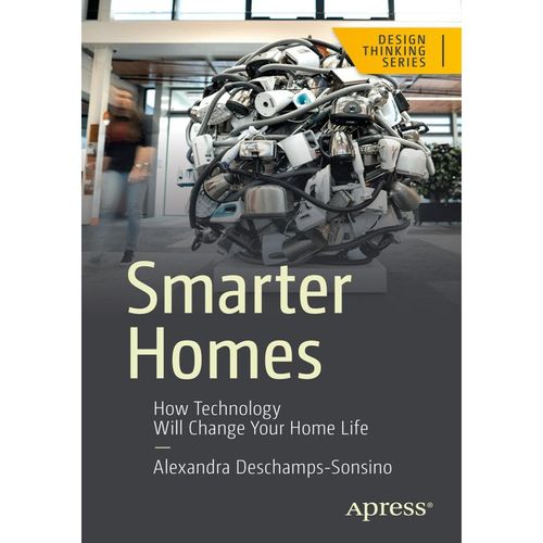 Smarter Homes - Alexandra Deschamps-Sonsino, Kartoniert (TB)