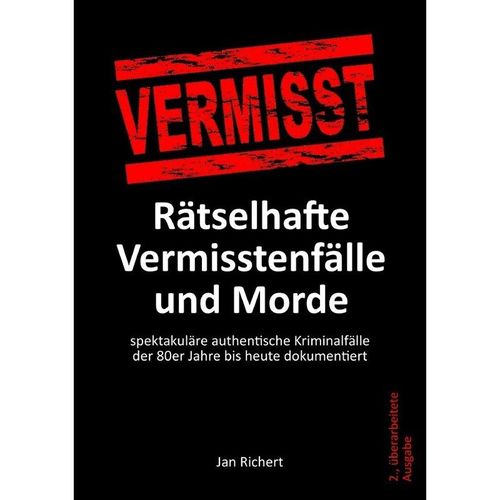 Rätselhafte Vermisstenfälle und Morde - Jan Richert, Kartoniert (TB)