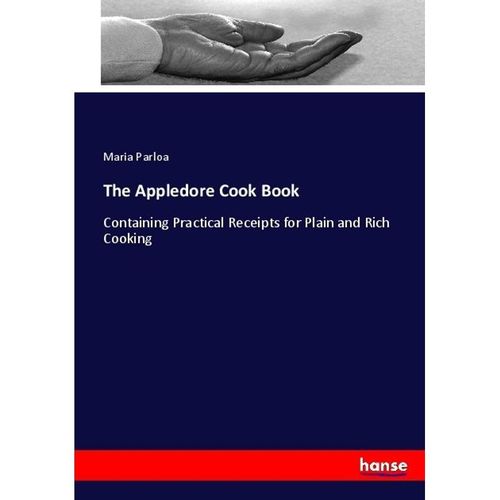 The Appledore Cook Book - Maria Parloa, Kartoniert (TB)