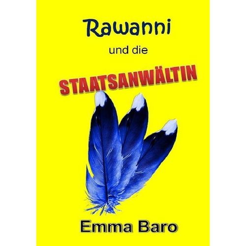 Rawanni / Rawanni und die Staatsanwältin: Band 3 - Emma Baro, Kartoniert (TB)
