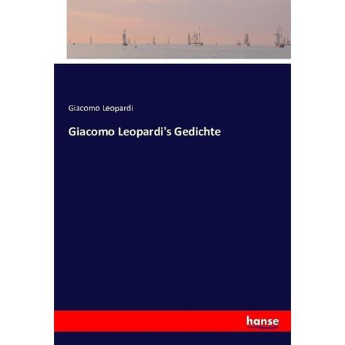 Giacomo Leopardi's Gedichte - Giacomo Leopardi, Kartoniert (TB)