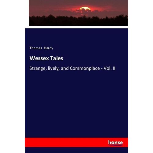 Wessex Tales - Thomas Hardy, Kartoniert (TB)