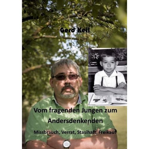 Vom fragenden Jungen zum Andersdenkenden - Gerd Keil, Kartoniert (TB)