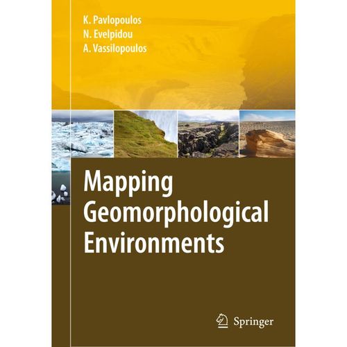 Mapping Geomorphological Environments - Kosmas Pavlopoulos, Niki Evelpidou, Andreas Vassilopoulos, Gebunden