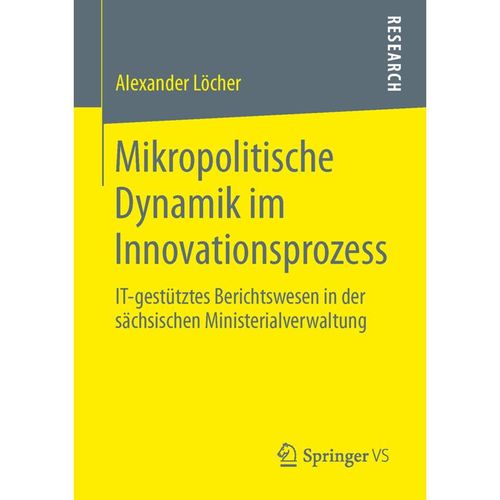 Mikropolitische Dynamik im Innovationsprozess - Alexander Löcher, Kartoniert (TB)