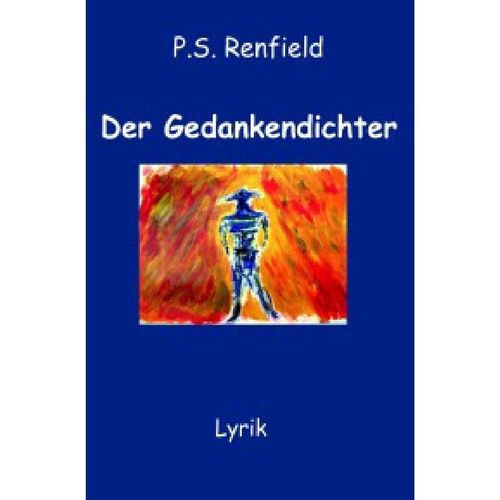 Der Gedankendichter - P. S. Renfield, Kartoniert (TB)