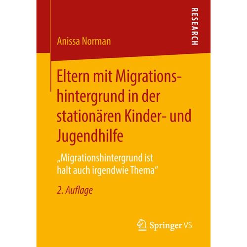 Eltern mit Migrationshintergrund in der stationären Kinder- und Jugendhilfe - Anissa Norman, Kartoniert (TB)