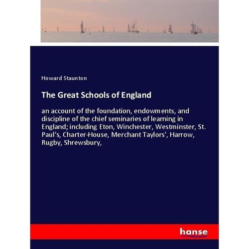 The Great Schools of England - Howard Staunton, Kartoniert (TB)
