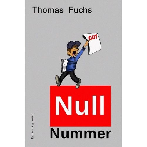 Nullnummer - Thomas Fuchs, Kartoniert (TB)