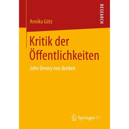 Kritik der Öffentlichkeiten - Annika Götz, Kartoniert (TB)